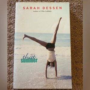 That summer by Sarah Dessen